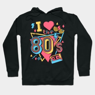 retro art i love the 80s throwback rad music Hoodie